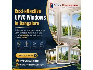Cost-Effective uPVC Windows in Bangalore – Quality Solutions by Viva Fenester