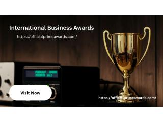 Global Recognition Awaits at International Prime Awards 2026 – Apply Now!