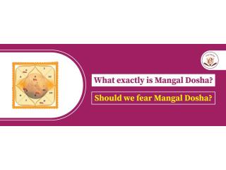 Expert Guidance for Mangal Dosha and Compatibility
