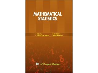 Comprehensive Mathematical Statistics Book – From Basics to Advanced Concepts
