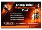 Energy Drink Manufacturing Cost Guide – Start Your Brand with Foodsure