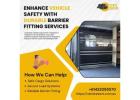 Enhance Vehicle Safety with Durable Barrier Fitting Services