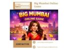 Big Mumbai Online Game – Fast, Fun & Safe Gaming Experience
