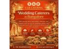 Wedding Caterers in Bangalore