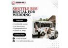 Reliable Wedding Shuttle Bus Rental Services for Your Big Day