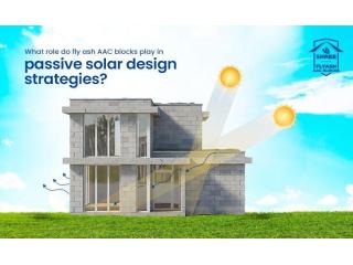 What role do fly ash AAC blocks play in passive solar design strategies?