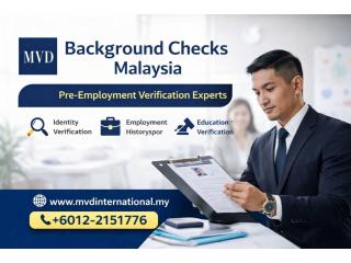 Background Checks Malaysia – Pre-Employment Verification Experts