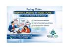 Facing Claim Disputes, Delays or Rejections? Get Claims Expert Help Today