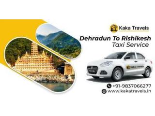 Dehradun to Rishikesh Taxi Service – Easy & Quick Booking