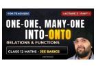 One-One, Many-One, Into & Onto Functions | Class 12 Maths Relations & Functions (JEE Basics)