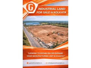 Premium Industrial Land for Sale in Kolkata - Ganesh Complex