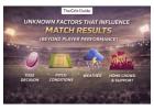 Unknown Factors That Influence Match Results (Beyond Player Performance)