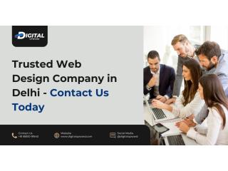 Trusted Web Design Company in Delhi - Contact Us Today