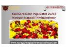 Kaal Sarp Dosh Puja Dates 2026 | Narayan Nagbali Trimbakeshwar