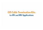 GIS Cable Termination Kits for HV and MV Applications