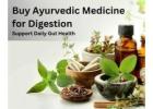 Buy Ayurvedic Medicine for Digestion – Support Daily Gut Health