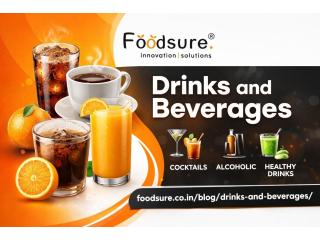 Drinks and Beverages Guide by Foodsure | Refreshing Ideas & Trends
