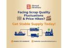 Facing Scrap Quality Fluctuations & Price Hikes? Get Stable Supply Today