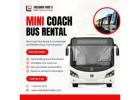 Mini Coach Bus Rental for Hassle-Free and Organized Group Trips