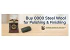 Buy 0000 Steel Wool for Polishing & Finishing