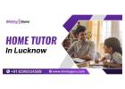 Home Tutors in Lucknow