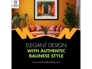 Elegant Design with authentic Balinese style