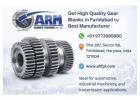 Get High Quality Gear Blanks in Faridabad by Best Manufacturer
