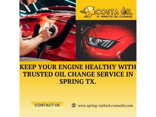 Get Back on the Road Faster with Expert Oil Change in Spring, TX