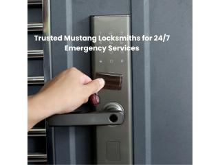 24/7 Mustang Locksmiths – Fast & Reliable Lockout Help