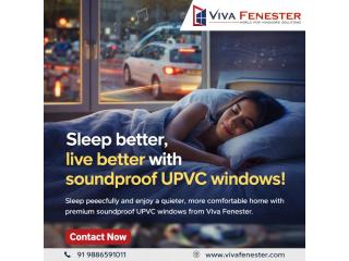 Soundproof UPVC Windows in Bangalore – Viva Fenester