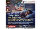 Soundproof UPVC Windows in Bangalore – Viva Fenester