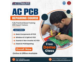 Multitech Institute | AC PCB Repairing Course in Delhi | 8800485390