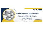 CPVC Pipe 10 Feet Price