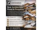 Best Architecture Firms in Bangalore