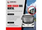 Book Mini Coach Bus Rental for Safe and Reliable Transportation