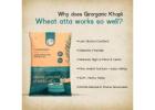 Khapli Atta – Healthy, Organic & Fiber-Rich Flour for Daily Nutrition | GirOrganic