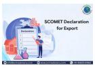Exim Advisory: Seamless SCOMET Declaration for Export