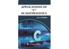 Comprehensive C Programming Book – Mathematics Applications, Practicals & Exam Book