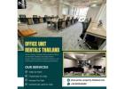 Office Unit Rentals Thailand Flexible Workspaces