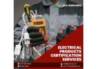 Electrical Products Certification Services