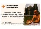 Powerful Pitra Dosh Nivaran Rituals By Expert Pandit In Trimbakeshwar