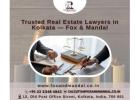 Trusted Real Estate Lawyers in Kolkata — Fox & Mandal