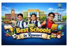 Top 10 Best Schools in Rewari – CBSE, ICSE, International School