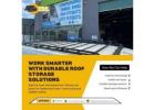 Work Smarter with Durable Roof Storage Solutions