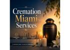 Dignified Cremation Miami Services You Can Trust