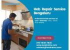Smartest Hob Repair Service in Bengaluru by LocalRamu
