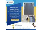 Balcony tiles waterproofing services in Bangalore