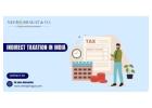 Accurate GST Filing & Indirect Tax Services in India