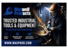 Maxwell Products: Premier Industrial Tools & Equipment in Southeastern Pennsylvania