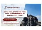 Book Kaal Sarp Dosh Puja Vidhi Trimbakeshwar at Lowest Cost